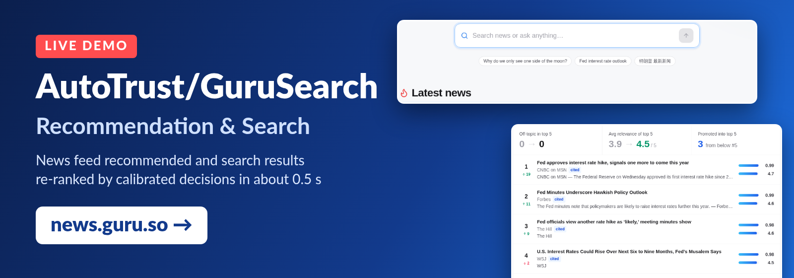 AutoTrust/GuruSearch recommendation & search live demo: news.guru.so